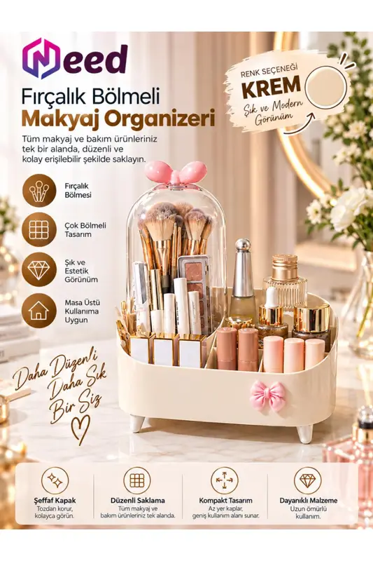 Need Şeffaf Kapaklı Toz Korumalı Fırçalık Bölmeli Makyaj Organizeri Kozmetik Düzenleyici – Krem ND-8069-CRM